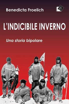 L'indicibile inverno (eBook, ePUB) - Froelich, Benedicta