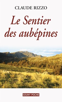 Le Sentier des aubépines (eBook, ePUB) - Rizzo, Claude