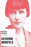 Masters of Prose - Katherine Mansfield (eBook, ePUB)