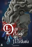 Das Auge der Medusa (eBook, ePUB) Das Auge der Medusa (eBook, ePUB)