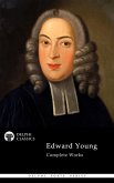 Delphi Complete Works of Edward Young (Illustrated) (eBook, ePUB)