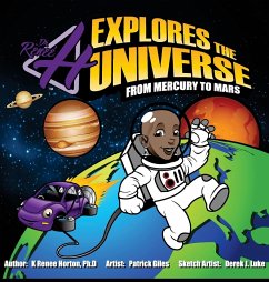 Dr. H Explores the Universe - Horton, K Renee