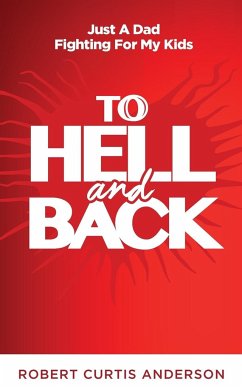 To Hell and Back - Anderson, Jr. Robert Curtis
