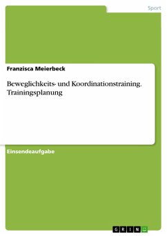 Beweglichkeits- und Koordinationstraining. Trainingsplanung (eBook, PDF)
