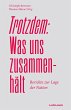Trotzdem: Was uns zusammenhält (eBook,... - Bild 1
