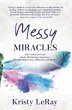 Messy Miracles - Bild 1