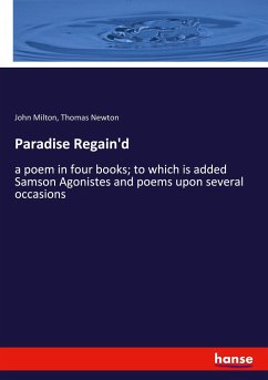 Paradise Regain'd - Milton, John;Newton, Thomas
