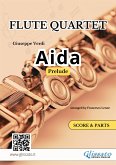 Prelude from &quote;Aida&quote; for Flute Quartet - Score & Parts (fixed-layout eBook, ePUB)