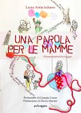 Una parola per le mamme (eBook, ePUB)