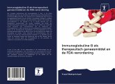 Immunoglobuline G als therapeutisch geneesmiddel en de FDA-verordening