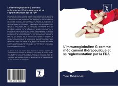 L'immunoglobuline G comme médicament thérapeutique et sa réglementation par la FDA - Muhammed, Yusuf