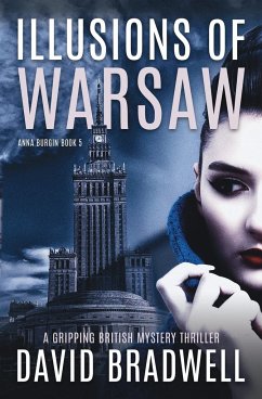 Illusions Of Warsaw - Bradwell, David