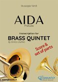 Aida (prelude) Brass Quintet - Score & Parts (fixed-layout eBook, ePUB)