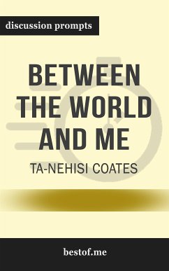 Summary: “Between the World and Me