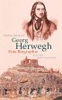 Georg Herwegh. Eine Biographie (eBook,... - Bild 1