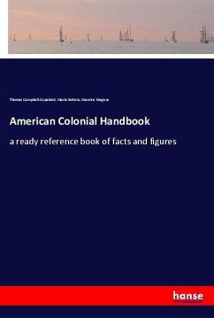 American Colonial Handbook - Campbell-Copeland, Thomas;Soltera, Maria;Magnus, Maurice