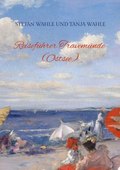 Reiseführer Travemünde (Ostsee) (eBook, ePUB)