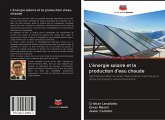 L'énergie solaire et la production d'eau chaude
