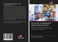 Vincoli per la facilitazione degli insegnanti tecnici - Edem, Unyime Joseph