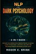 NLP and Dark Psychology 2-in-1 Book - Bild 1