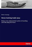 Horse-training made easy: