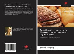 Sweet bread produced with different concentrations of soybean meal - Lourenço, Ana Lúcia; Bezerra, Marcos Alexandre