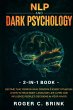 NLP and Dark Psychology 2-in-1 Book - Bild 1
