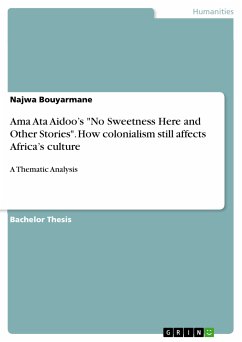 Ama Ata Aidoo's "No Sweetness Here and Other Stories". How colonialism still affects Africa's culture (eBook, PDF)
