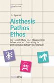 Aisthesis – Pathos – Ethos (eBook, ePUB)