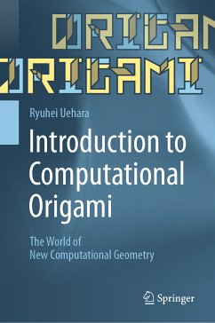 Introduction to Computational Origami (eBook, PDF) - Uehara, Ryuhei