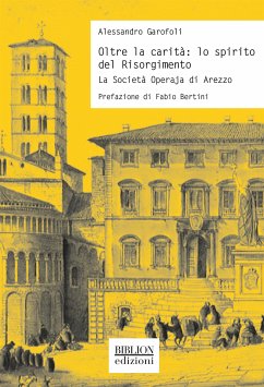 Oltre la carità: lo spirito del Risorgimento (eBook, PDF) - Garofoli, Alessandro