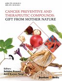 Cancer Preventive and Therapeutic Compounds: Gift From Mother Nature (eBook, ePUB)