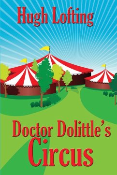 Doctor Dolittle's Circus - Lofting, Hugh