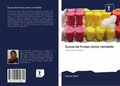 Sucos de frutas como remédio - Zafar, Sumia