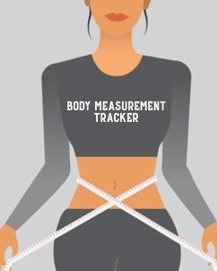 Body Measurement Tracker - Newton, Amy