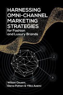 Harnessing Omni-Channel Marketing Strategies for Fashion and Luxury Brands