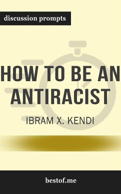 Summary: “How to Be an Antiracist