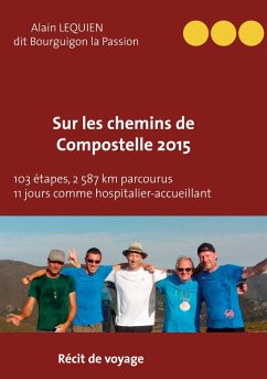 Sur les Chemins de Compostelle 2015 (eBook, ePUB)