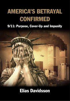 America's Betrayal Confirmed (eBook, ePUB) - Davidsson, Elias