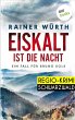 Eiskalt ist die Nacht: Ein Fall für... - Bild 1