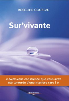 Sur'vivante (eBook, ePUB) - Coureau, Rose-Line