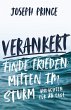 Verankert - Finde Frieden mitten im... - Bild 1