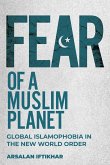 Fear of a Muslim Planet (eBook, ePUB)