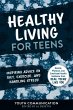 Healthy Living for Teens (eBook, ePUB) - Bild 1