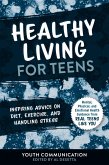 Healthy Living for Teens (eBook, ePUB)