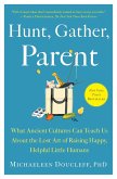 Hunt, Gather, Parent (eBook, ePUB)