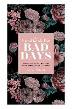 The Handbook for Bad Days (eBook, ePUB) - Helmink, Eveline