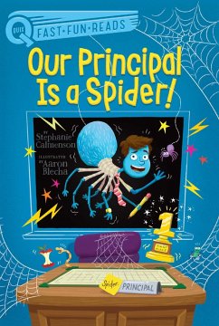 Cover Our Principal Is a Spider! (eBook, ePUB)