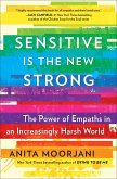 Sensitive Is the New Strong (eBook, ePUB) Sensitive Is the New Strong (eBook, ePUB)