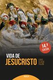 Vida de Jesucristo (eBook, ePUB)